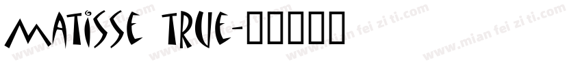 matisse true字体转换